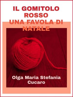 cover image of Il gomitolo rosso